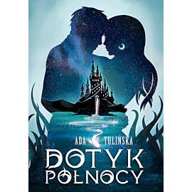 Dotyk północy. Tom 1. Wyd. 2