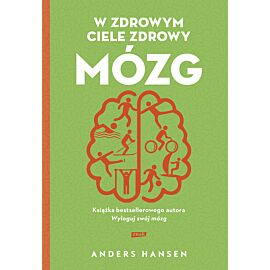W zdrowym ciele zdrowy mózg (2021)