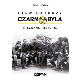 Likwidatorzy Czarnobyla