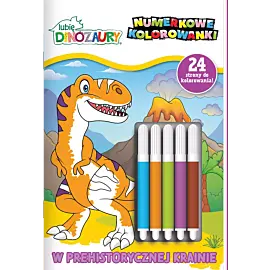 Lubię Dinozaury. Numerkowe kolorowanki. W prehistorycznej krainie