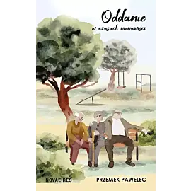 Oddanie w czasach nienawiści