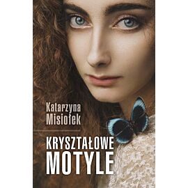 Kryształowe motyle