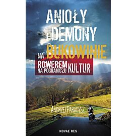 Anioły i demony na Bukowinie.