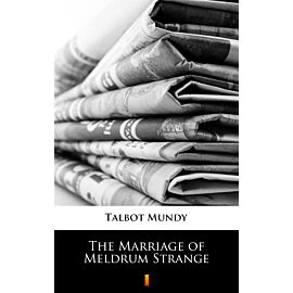 The Marriage of Meldrum Strange (e-book)