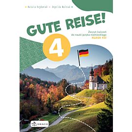 Gute Reise! 4 zeszyt ćwiczeń