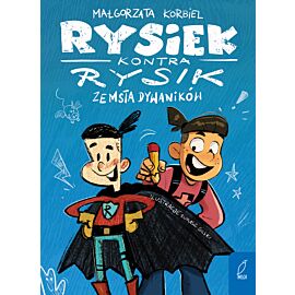 Rysiek kontra Rysik. Tom 1