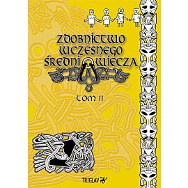 Zdobnictwo wczesnego średniowiecza. Tom 2