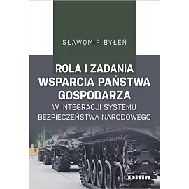 Rola i zadania państwa gospodarza w integracji systemu bezpieczeństwa narodowego