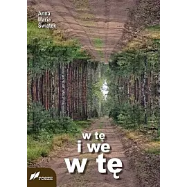w tę i we w tę