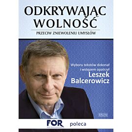 Odkrywając wolność. Przeciw zniewoleniu umysłów (e-book)