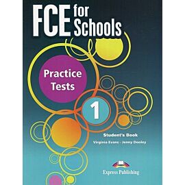 FCE for Schools Practice Tests 1