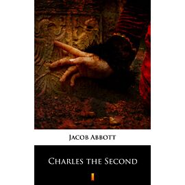 Charles the Second (e-book)