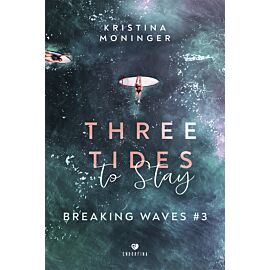 Three Tides to Stay: Breaking Waves #3