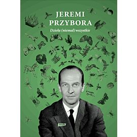 Dzieła (niemal) wszystkie. Tom I