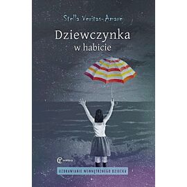 Dziewczynka w habicie. Uzdrawianie wewnętrznego dziecka