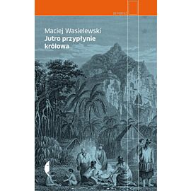 Jutro przypłynie królowa