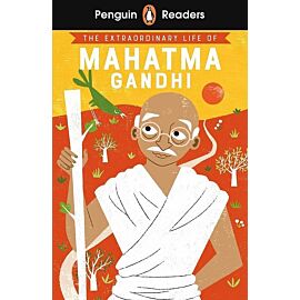 Penguin Readers Level 2: The Extraordinary Life of Mahatma Gandhi (ELT Graded Reader)