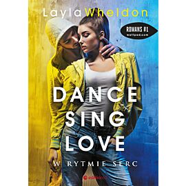 Dance, sing, love. W rytmie serc (audiobook MP3)