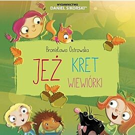 Jeż kret wiewiórki