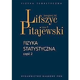 Fizyka statystyczna. Część 2