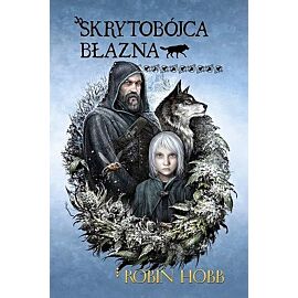 Skrytobójca błazna. Trylogia Bastard i Błazen