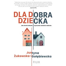 Dla dobra dziecka
