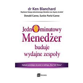 Jednominutowy Menedżer buduje wydajne zespoły