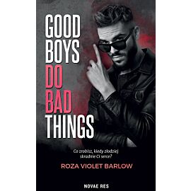 Good boys do bad things
