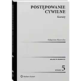Postępowanie cywilne Kazusy w. 5/2024