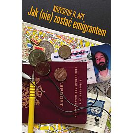 Jak (nie) zostać emigrantem (e-book)