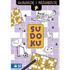 Główkuję i rozwiązuję. Sudoku