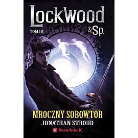 Mroczny sobowtór Lockwood. Tom 3