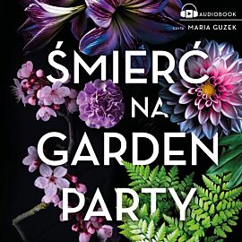 Śmierć na garden party (audiobook MP3)