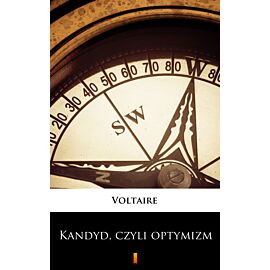 Kandyd, czyli optymizm (e-book)
