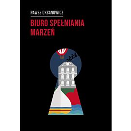 Biuro Spełniania Marzeń