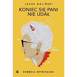 Koniec się pani nie udał. Tom 5