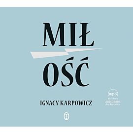 Miłość (audiobook CD)