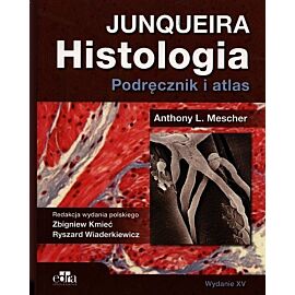 Histologia Junqueira Podręcznik i atlas