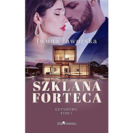 Szklana forteca. Edynburg. Tom 1