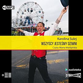 Wszyscy jesteśmy dziwni (audiobook CD)
