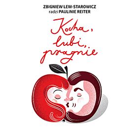 Kocha, lubi, pragnie