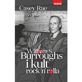 William S. Burroughs i kult Rock'n'Rolla
