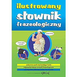 Ilustrowany słownik frazeologiczny