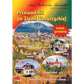 Przewodnik po Ziemi Wałbrzyskiej