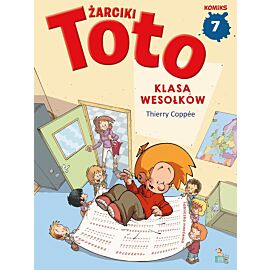 Klasa wesołków. Żarciki Toto. Komiks. Tom 7