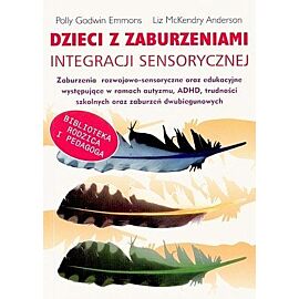 Dzieci z zaburzeniami integracji sensorycznej