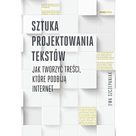Sztuka projektowania tekstów. Jak tworzyć treści, które podbiją internet (audiobook MP3)