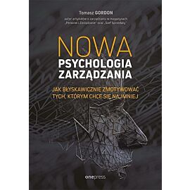 Nowa psychologia zarządzania.