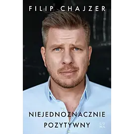 Niejednoznacznie pozytywny