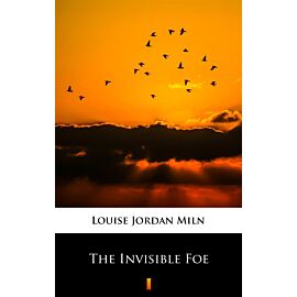 The Invisible Foe (e-book)